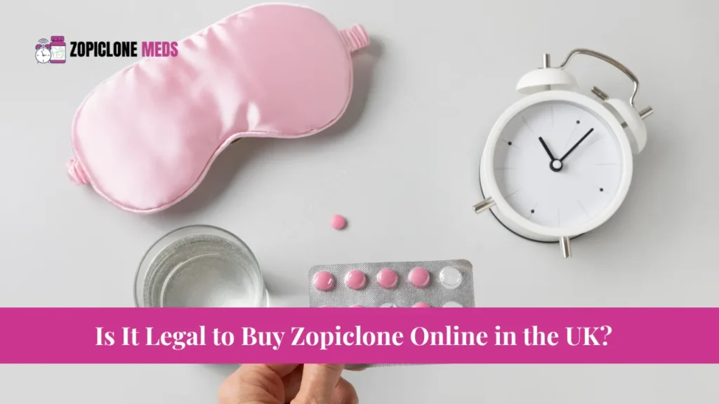 Is it legal to buy Zopiclone online in the UK? Learn about UK e-pharmacy laws, online Zopiclone legality, safe internet pharmacies, and how to purchase medication legally with a prescription.